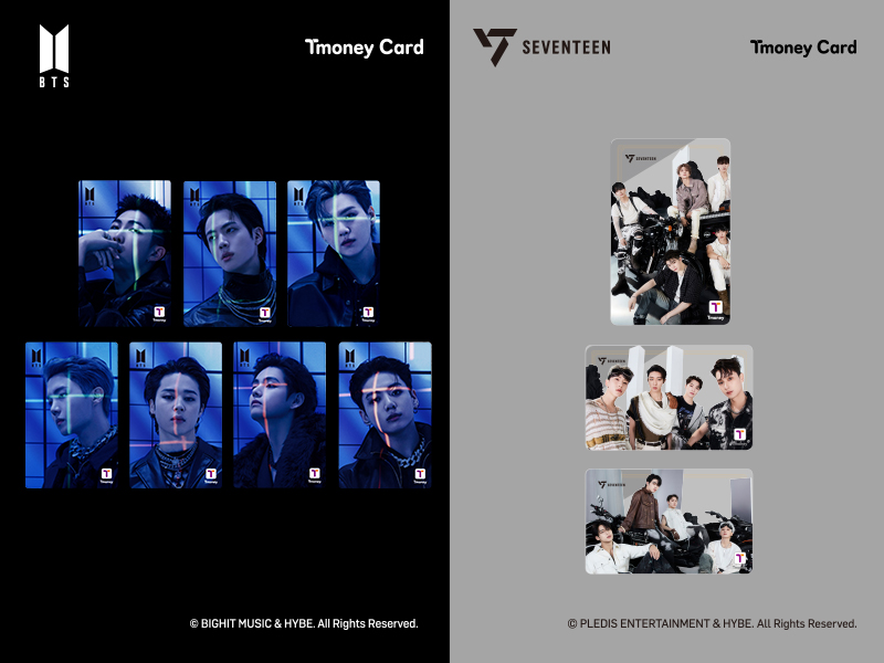 BTS. Tmoney Card. ⓒ BIGHT MUSIC & HYBE. All Rights Reserved. SEVENTEEN. Tmoney Card. ⓒ PLEDIS ENTERTAINMENT & HYBE. All Rights Reserved.