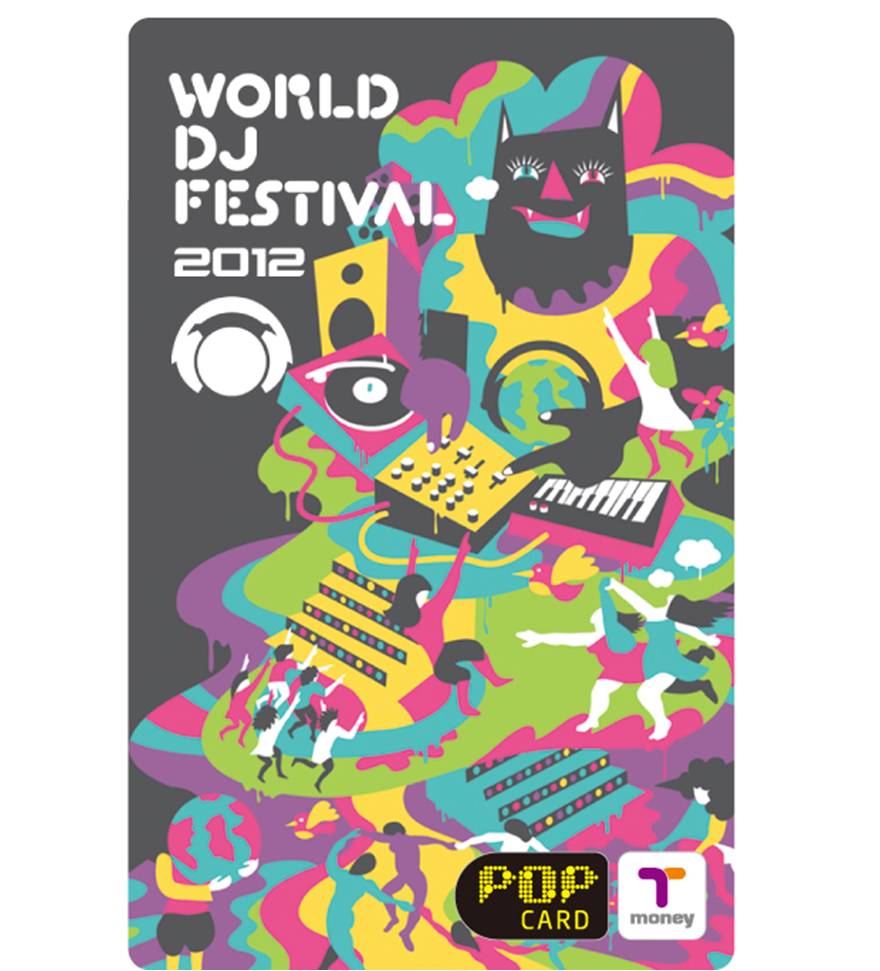 WORLD DJ FESTIVAL 2012 POP CARD Tmoney